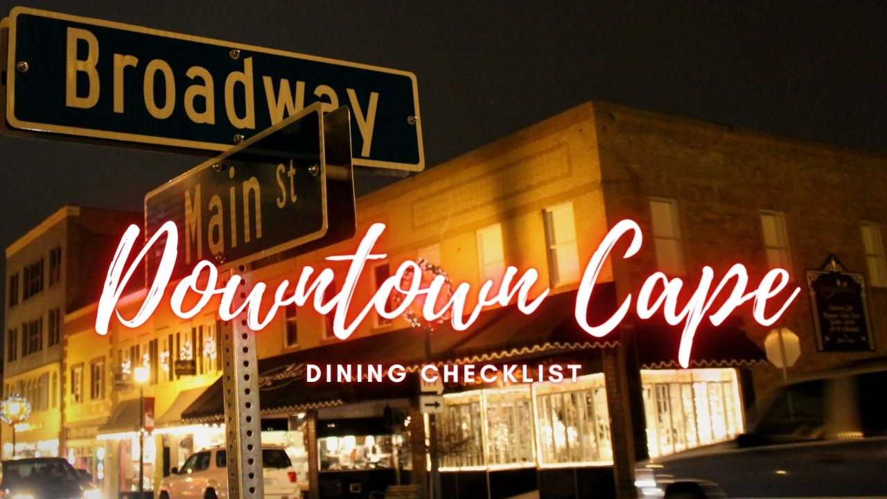 Downtown Cape Girardeau Dining Checklist