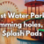 Best Water Parks, Swimming Holes, and Splash Pads